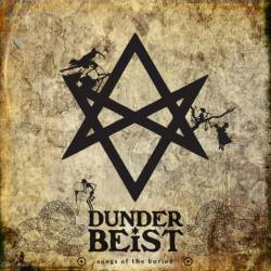 Dunderbeist : Songs of the Buried